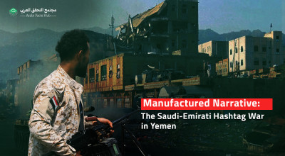 Manufactured Narrative: The Saudi-Emirati Hashtag War in Yemen