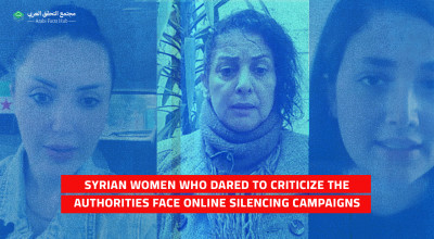 Syrian Women Who Dared to Criticize the Authorities Face Online Silencing Campaigns